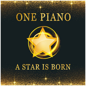 One Piano - Always Remember Us This Way