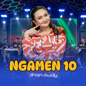 Jihan Audy - Ngamen 10