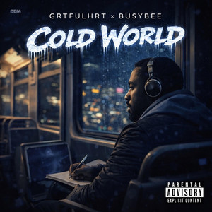 Cold world by Grtfulhrt, Busybee