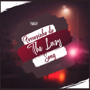 KarnyX no Beat - Forrozinho do The Lazy Song