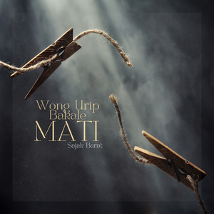 Sajak Barat - Wong Urip Bakale Mati