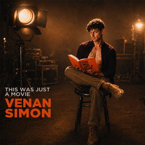 This Was Just a Movie by Venan Simon