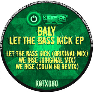 Let the Bass Kick