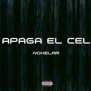 APAGA EL CEL by NOXELAR