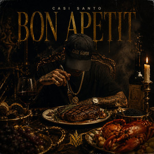 Bon Apetit by CASI SANTO