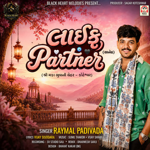 Life Partner by Raymal Padivada, Sagar Koteshwar, Dharmesh Savli
