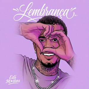 Lembrança by Edi Mattos