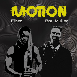 Motion by Fibez, Boy Muller
