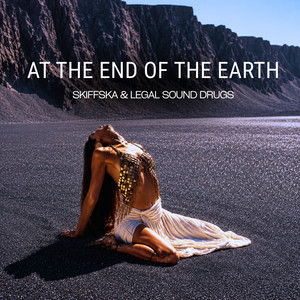 At The End Of The Earth (Legal Sound Drugs Remix)