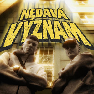 Nedává Význam by HIGHOX, STEPXN