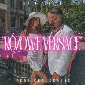 RÓŻOWE VERSACE by Matt Palmer