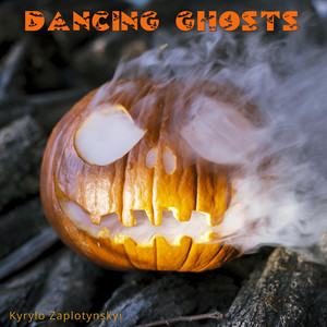 Kyrylo Zaplotynskyi — Dancing Ghosts