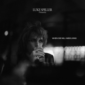 When I Die Will I Miss Living - undefined | Song Album Cover Artwork