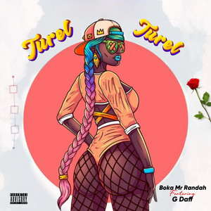 Turel Turel (feat. G Daff)