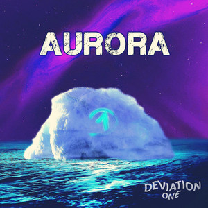 Aurora by Deviation One