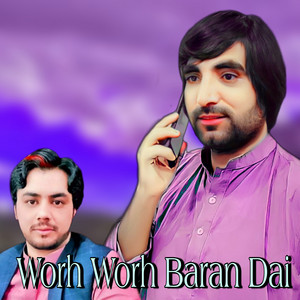 Faryadi Kakar & Ismail Qarabaghai - Worh Worh Baran Dai