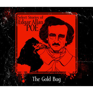 The Gold-Bug (Unabridged)