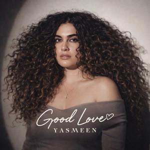 Good Love by Yasmeen