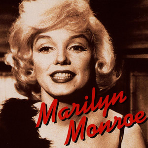 Marilyn Monroe ‑「アルバム」by マリリン・モンロー | Spotify