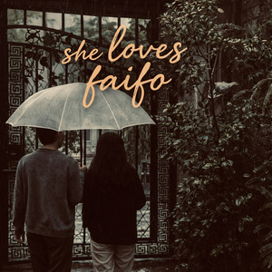 She loves Faifo by Wala, Kế Phúc, Bisou