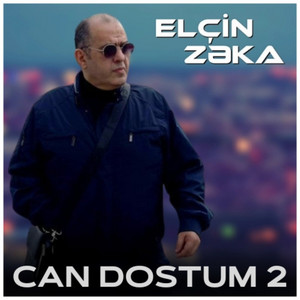 Elcin Zeka - Can Dostum 2