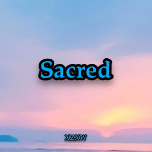 Sacred by XZXW