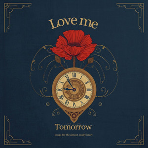 Love me tomorrow by Steengz