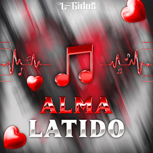 Los L-Gidos - ALMA LATIDO