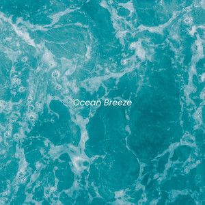 Ocean Breeze by Horizon Fields