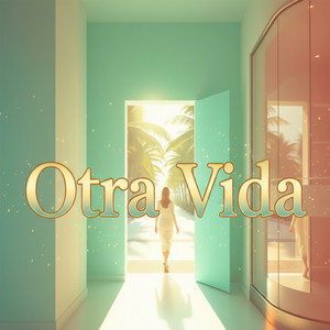 Otra Vida Nueva by Elena Alana Vey