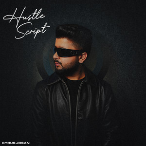 Hustle Script by Cyrus Josan, Ipreet Kapoor