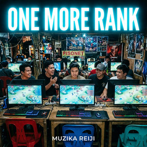 ONE MORE RANK by Muzika Reiji