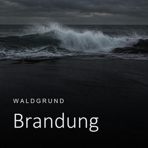 Brandung by Waldgrund