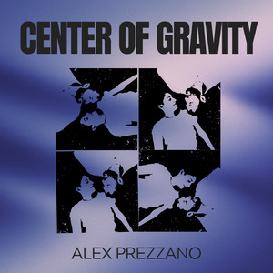 Center of Gravity by Alex Prezzano