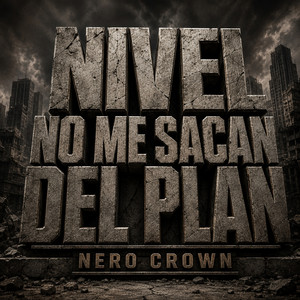 NO ME SACAN DEL PLAN by NERO CROWN