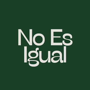 No Es Igual by JhonRT