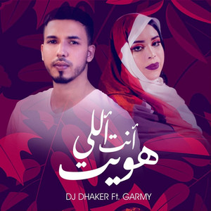 Dj Dhaker - Enta li hweit