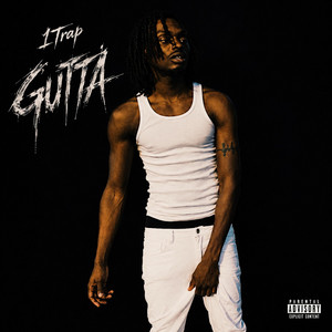Gutta by 1Trap