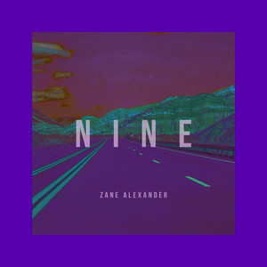 Nine by Zane Alexander