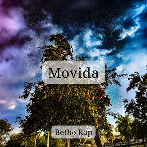 Movida by Betho Rap