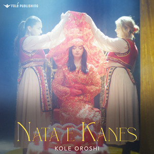 Nata e kanes by Kole Oroshi