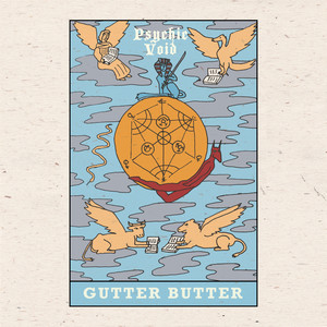 Gutter Butter by Psychic Void