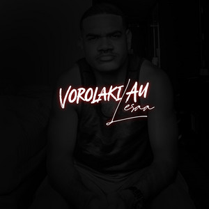 Lesaa - Vorolaki Au