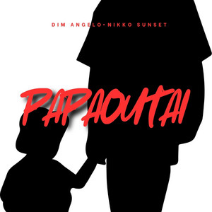 Papaoutai