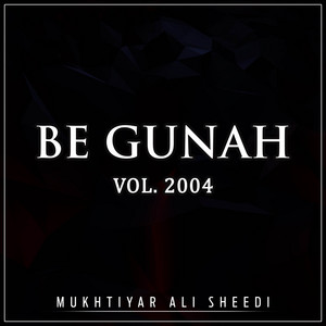 Mukhtiyar Ali Sheedi - Ajh Bin Talwar