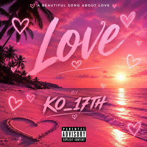 KO_17TH — Love (2026)