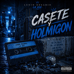 casete y holmigon by LENIN ROSARIO LA VOZ