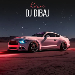 Kairo by DJ Dibaj