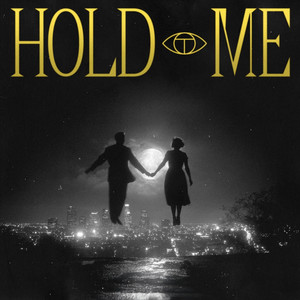 Hold Me