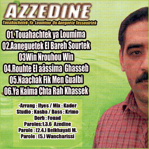 Azzedine - Aaneguetek el bareh sourtek